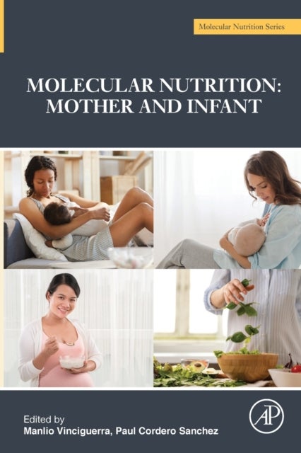 Molecular Nutrition - Mother and Infant