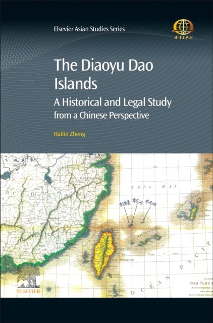 The Diaoyu Dao Islands - A Historical and Legal Study from a Chinese Perspective