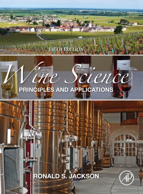 Wine Science - Principles and Applications