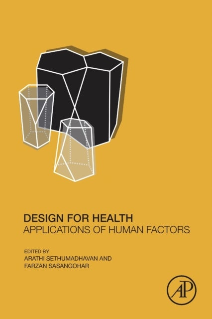 Design for Health - Applications of Human Factors