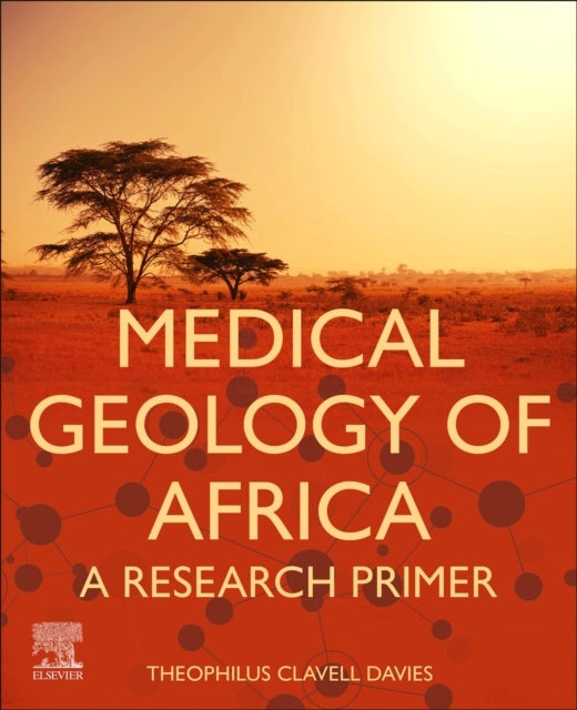 Medical Geology of Africa: A Research Primer - A Research Primer
