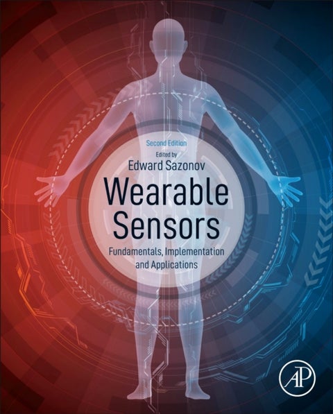 Wearable Sensors - Fundamentals, Implementation and Applications