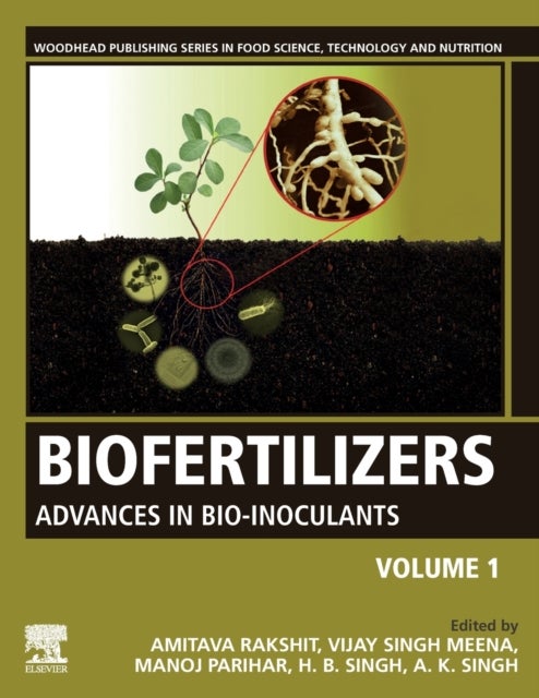Biofertilizers - Volume 1: Advances in Bio-inoculants
