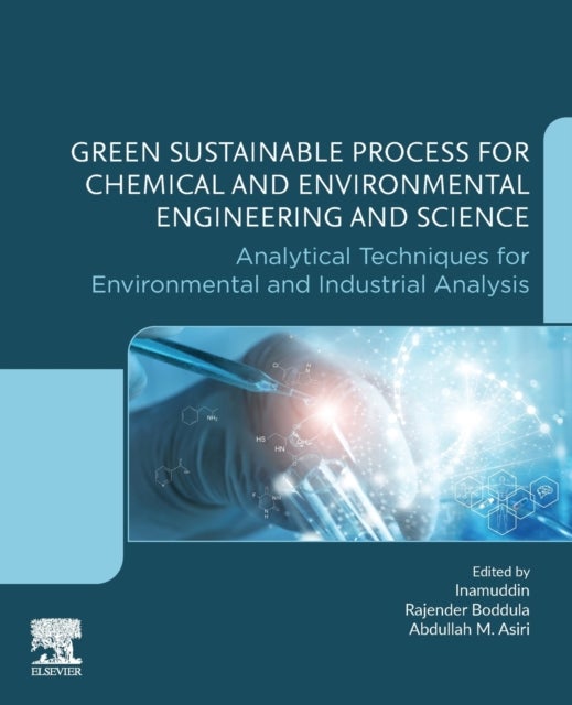 Green Sustainable Process for Chemical and Environmental Engineering and Science - Analytical Techniques for Environmental and Industrial Analysis