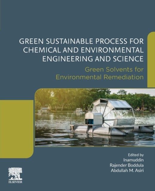 Green Sustainable Process for Chemical and Environmental Engineering and Science - Green Solvents for Environmental Remediation