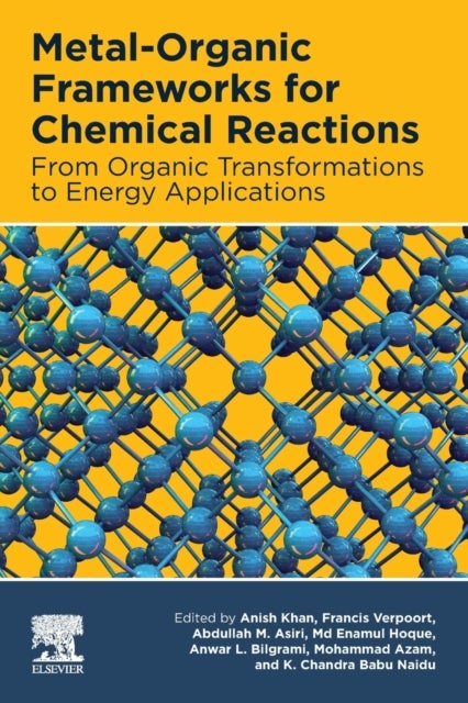 Metal-Organic Frameworks for Chemical Reactions - From Organic Transformations to Energy Applications