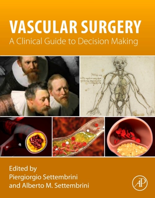 Vascular Surgery - A Clinical Guide to Decision-making