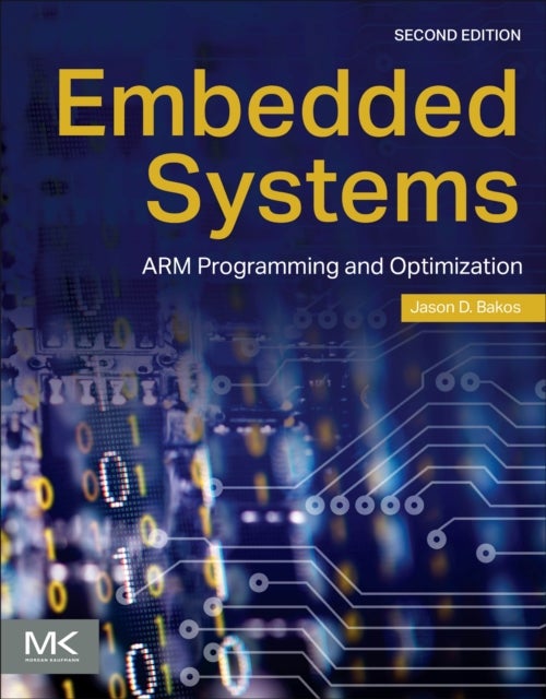Embedded Systems - ARM Programming and Optimization