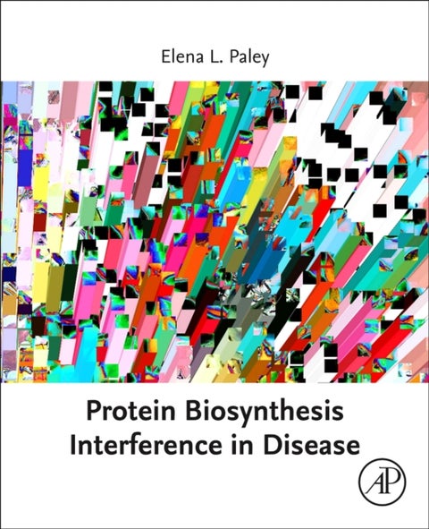 Protein Biosynthesis Interference in Disease