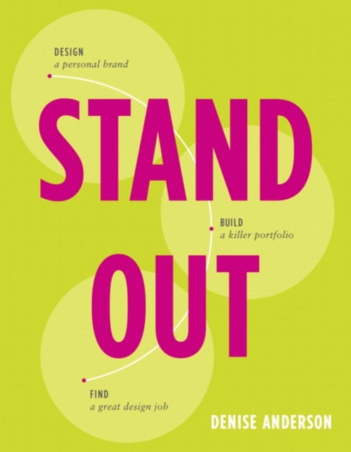 Stand Out - Design a personal brand. Build a killer portfolio. Find a great design job.