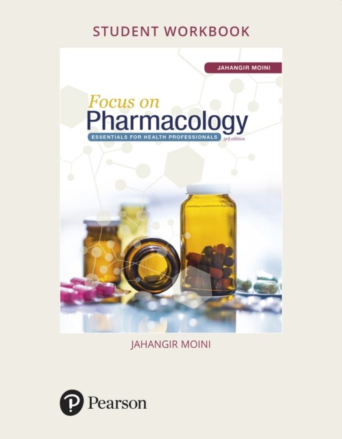 Student Workbook for Focus on Pharmacology - Essentials for Health Professionals