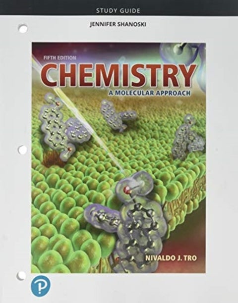 Study Guide for Chemistry - A Molecular Approach