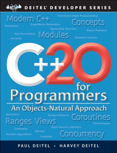 C++20 for Programmers - An Objects-Natural Approach