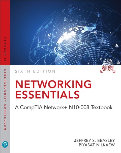 Networking Essentials - A CompTIA Network+ N10-008 Textbook