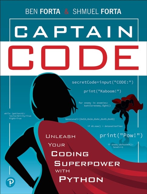 Captain Code - Unleash Your Coding Superpower with Python