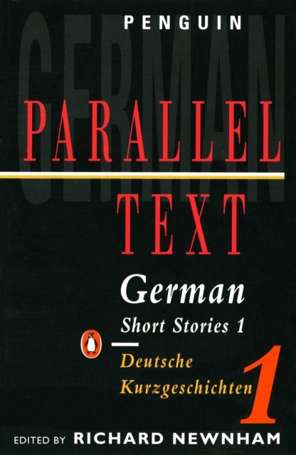 Parallel Text: German Short Stories - Deutsche Kurzgeschichten