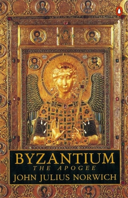 Byzantium - The Apogee