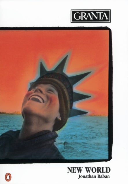 Granta 29 - New World