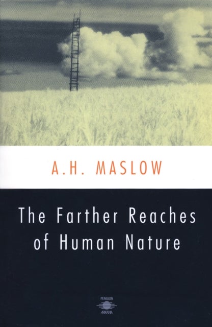 The Farther Reaches of Human Nature