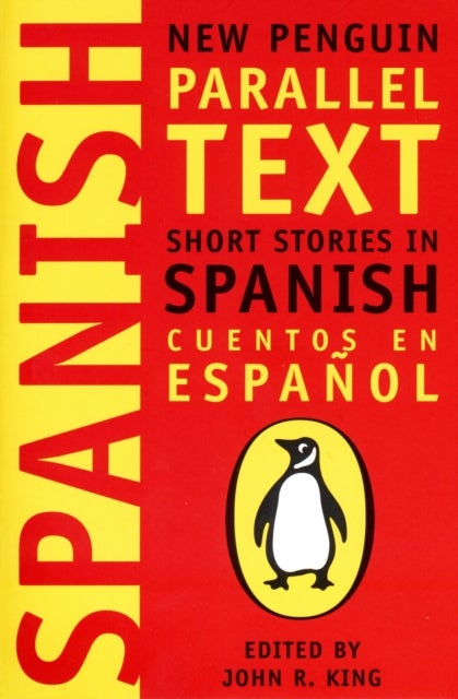 Short Stories in Spanish - New Penguin Parallel Texts