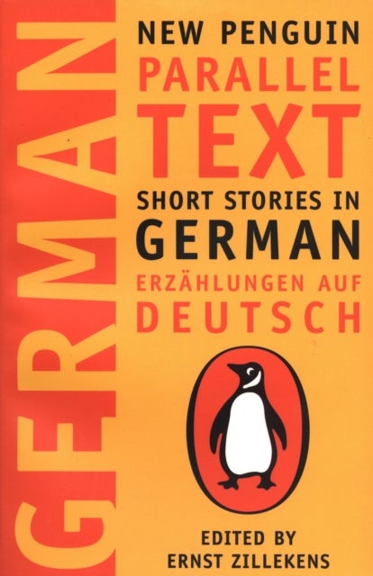 Short Stories in German - New Penguin Parallel Texts