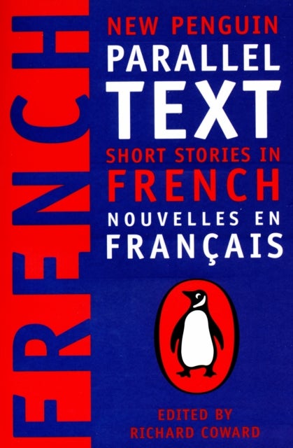 Short Stories in French - New Penguin Parallel Texts