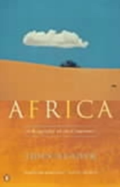 Africa - A Biography of the Continent