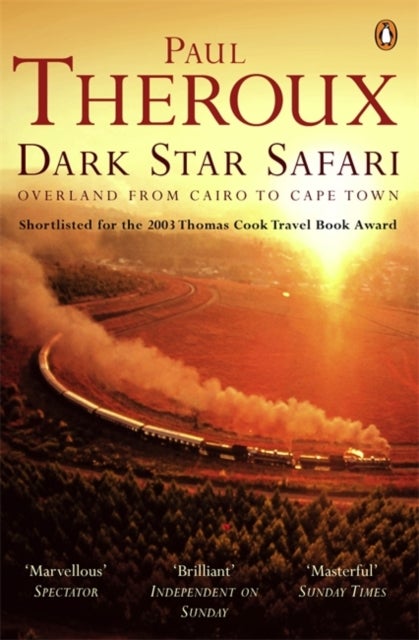 Dark Star Safari - Overland from Cairo to Cape Town