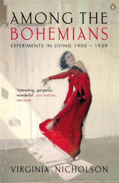 Among the Bohemians - Experiments in Living 1900-1939