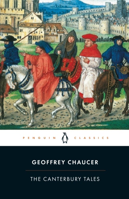 The Canterbury Tales - Penguin Classics