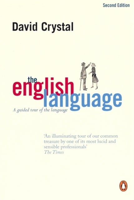 The English Language - A Guided Tour of the Language