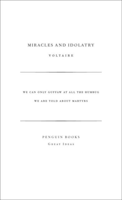 Miracles and Idolatry