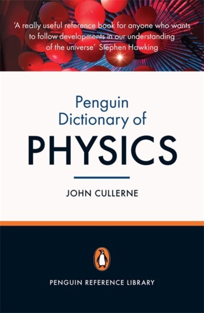Penguin Dictionary of Physics - Fourth Edition