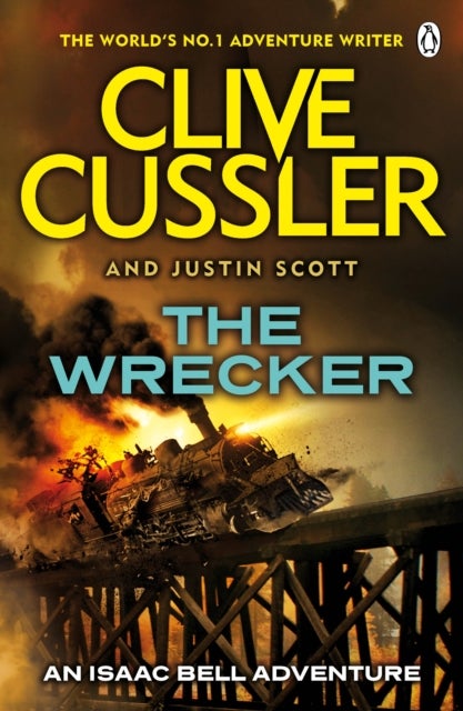 The Wrecker - Isaac Bell #2