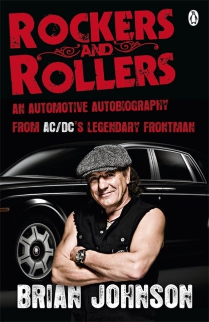 Rockers and Rollers - An Automotive Autobiography