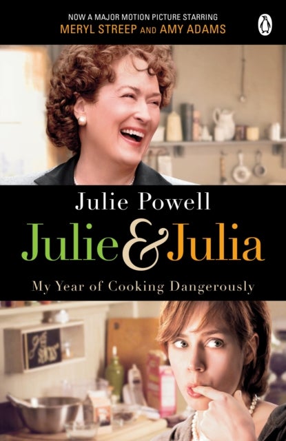 Julie & Julia - My Year of Cooking Dangerously