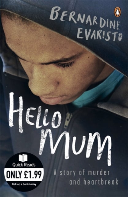 Hello Mum - From the Booker prize-winning author of Girl, Woman, Other