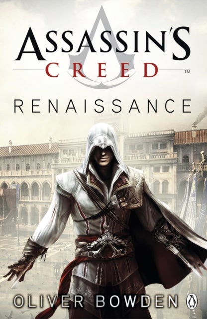 Renaissance - Assassin's Creed Book 1