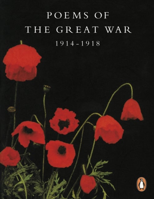 Poems of the Great War - 1914-1918
