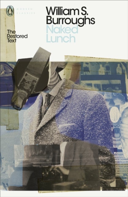 Naked Lunch - The Restored Text