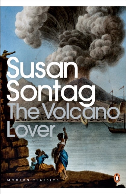 The Volcano Lover - A Romance