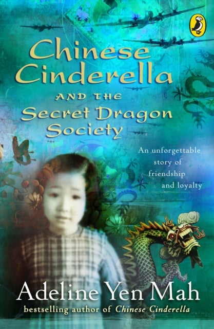 Chinese Cinderella and the Secret Dragon Society - By the Author of Chinese Cinderella