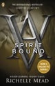 Vampire Academy: Spirit Bound (book 5)