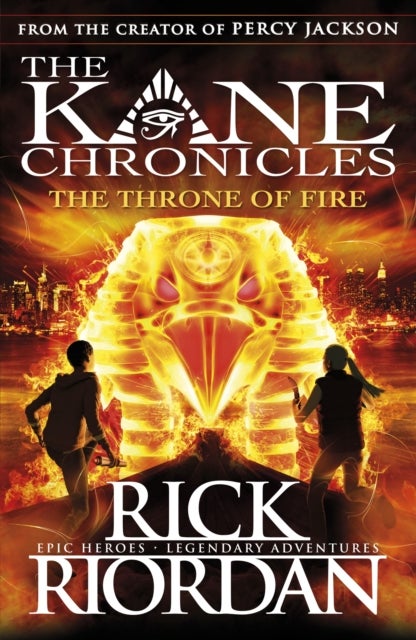 The Throne of Fire (The Kane Chronicles Book 2) - ,,Riordan,Rick