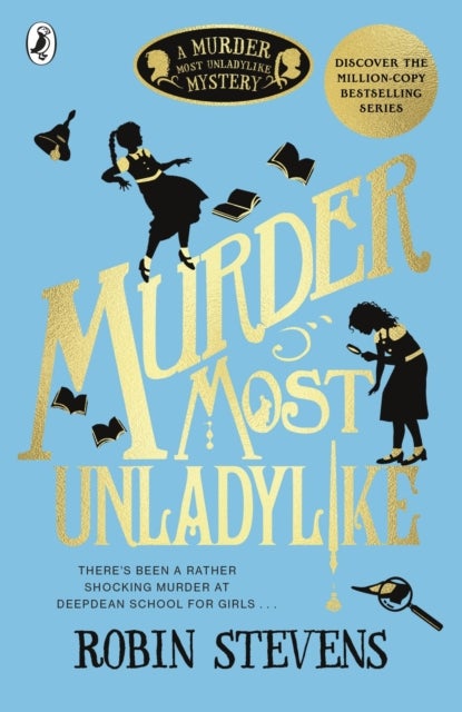 Murder Most Unladylike - A Murder Most Unladylike Mystery
