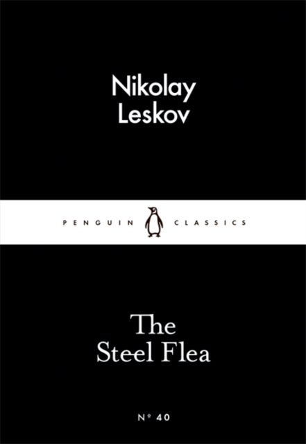 The Steel Flea. Penguin Little Black Classics