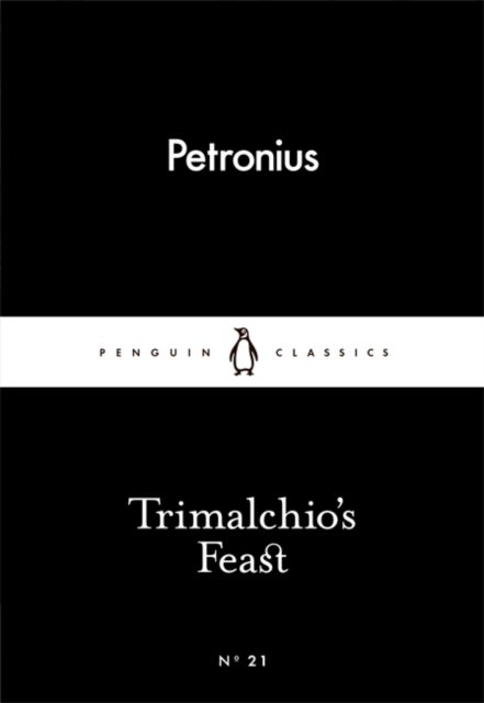 Trimalchio's Feast. Penguin Little Black Classics