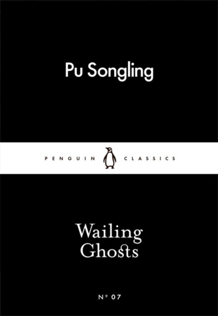 Wailing Ghosts. Penguin Little Black Classics