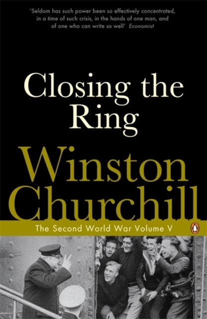 Closing the Ring - The Second World War