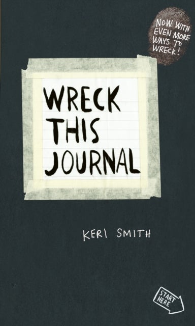 Wreck This Journal - To Create is to Destroy, Now With Even More Ways to Wreck!